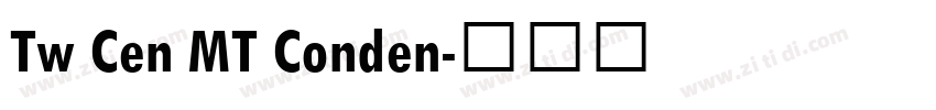 Tw Cen MT Conden字体转换